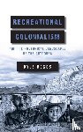 Boggs, Kyle - Recreational Colonialism and the Rhetorical Landscapes of the Outdoors