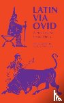 Goldman, Norma, Nyenhuis, Jacob E. - Latin Via Ovid