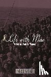 Shine, Neal - Life with Mae