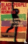 Lewis, Thabiti - Black People Are My Business