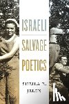 Jelen, Sheila E. - Israeli Salvage Poetics