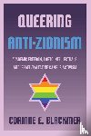 Blackmer, Corinne E. - Queering Anti-Zionism