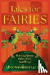 Diaz-Faes, Alba Morollon - Tales for Fairies