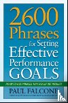 Falcone, Paul - 2600 Phrases for Setting Effective Performance Goals