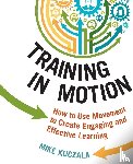 Kuczala, Mike - Training in Motion