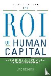 FITZ-ENZ, Jac - The ROI of Human Capital