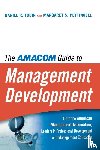 Tobin, Daniel R., PETTINGELL, Margaret - The AMA Guide to Management Development