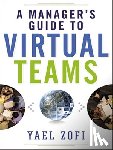 Zofi, Yael - A Manager's Guide to Virtual Teams