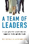 GUSTAVSON, Paul, Liff, Stewart - A Team of Leaders