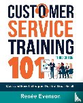 Evenson, Renee - Customer Service Training 101
