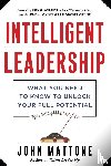 Mattone, John - Intelligent Leadership