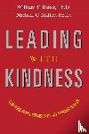 Baker, William, O'Malley, Michael - Leading with Kindness