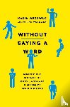 Wezowski, Kasia, Wezowski, Patryk - Without Saying a Word