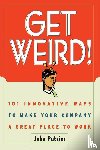 Putzier, John - The Get Weird!