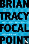 Brian Tracy - Focal Point