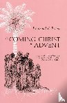Brown, Raymond E. - A Coming Christ in Advent