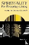 Taylor, Brian C - Spirituality for Everyday Living
