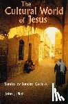 Pilch, John J. - The Cultural World of Jesus
