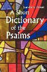 Prevost, Jean-Pierre - A Short Dictionary of the Psalms