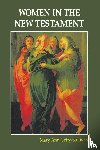 Getty-Sullivan, Mary Ann - Women in the New Testament