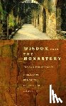 Barry, Patrick - Wisdom from the Monastery: The Rule of St. Benedict for Everyday Life