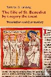 Kardong, Terrence G. - The Life of St. Benedict By Gregory the Great