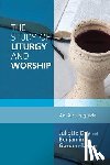 Gordon-Taylor, Benjamin - Study of Liturgy and Worship: An Alcuin Guide
