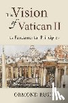 Rush, Ormond - The Vision of Vatican II