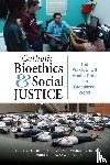  - Catholic Bioethics and Social Justice
