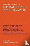  - Essential Papers on Literature and Psychoanalysis
