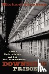 Jacobson, Michael - Downsizing Prisons