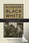 Weems, Robert E. - Business in Black and White