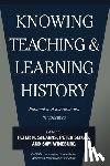  - Knowing, Teaching, and Learning History