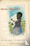Bernstein, Robin - Racial Innocence