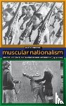 Banerjee, Sikata - Muscular Nationalism
