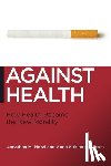  - Against Health