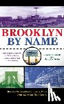 Benardo, Leonard, Weiss, Jennifer - Brooklyn by Name