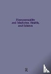  - Homosexuality & Medicine, Health & Science