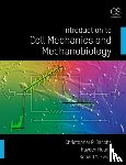 Huang, Hayden (Columbia University, Kwon, Ronald Y. (University of Washington - Introduction to Cell Mechanics and Mechanobiology