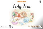 Lightfoot, Louise - Tidy Tim