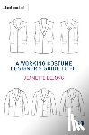 deJong, Jeanette - A Working Costume Designer’s Guide to Fit