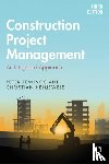 Fewings, Peter, Henjewele, Christian (Anglia Ruskin University, UK) - Construction Project Management