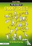 Wilson, Pip, Long, Ian - The Big Book of Blob Trees
