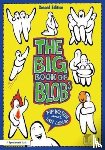 Wilson, Pip, Long, Ian - The Big Book of Blobs