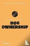 Barlow, Theresa, Roberts, Craig - The Psychology of Dog Ownership