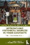  - Approaching Historical Sources in their Contexts