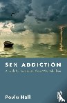 Hall, Paula (Account on hold due to an overpayment of royalties caused by duplication of 1e contracts - See SFcase: 01099783) - Sex Addiction