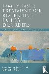 Forsberg, Sarah, Lock, James, Le Grange, Daniel - Family Based Treatment for Restrictive Eating Disorders