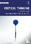Bowell, Tracy (University of Waikato, New Zealand), Cowan, Robert, Kemp, Gary (University of Glasgow, UK) - Critical Thinking: A Concise Guide
