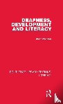 Webster, Alec - Deafness, Development and Literacy